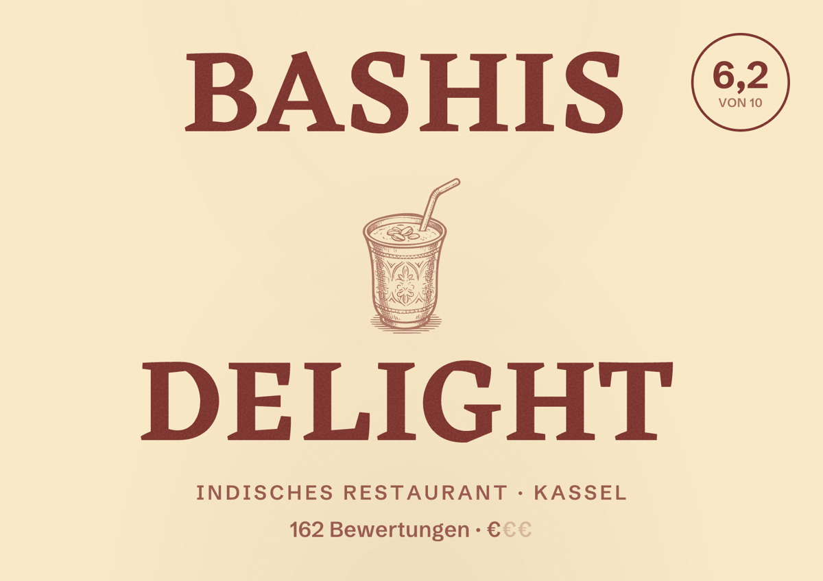 Illustriertes Poster von Bashis Delight, Indisches Restaurant in Kassel: Bewertung 6,2 von 10 aus 162 Bewertungen, Preisniveau €