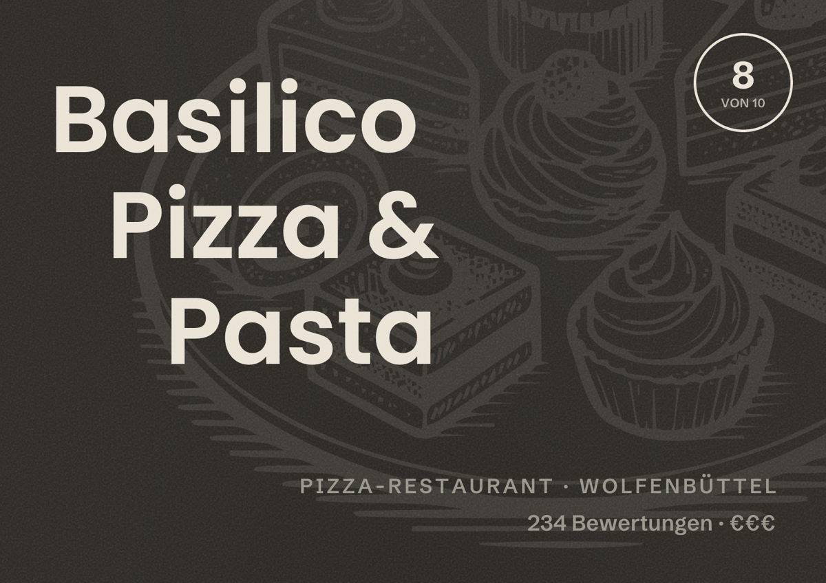 Illustriertes Poster von Basilico Pizza & Pasta, Pizza-Restaurant in Wolfenbüttel: Bewertung 8 von 10 aus 234 Bewertungen, Preisniveau €€€