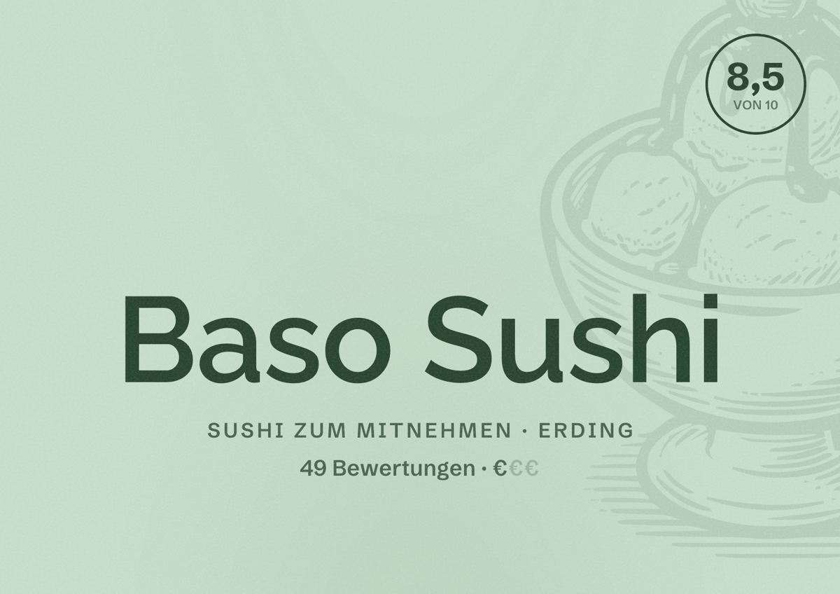 Illustriertes Poster von Baso Sushi, Sushi zum Mitnehmen in Erding: Bewertung 8,5 von 10 aus 49 Bewertungen, Preisniveau €