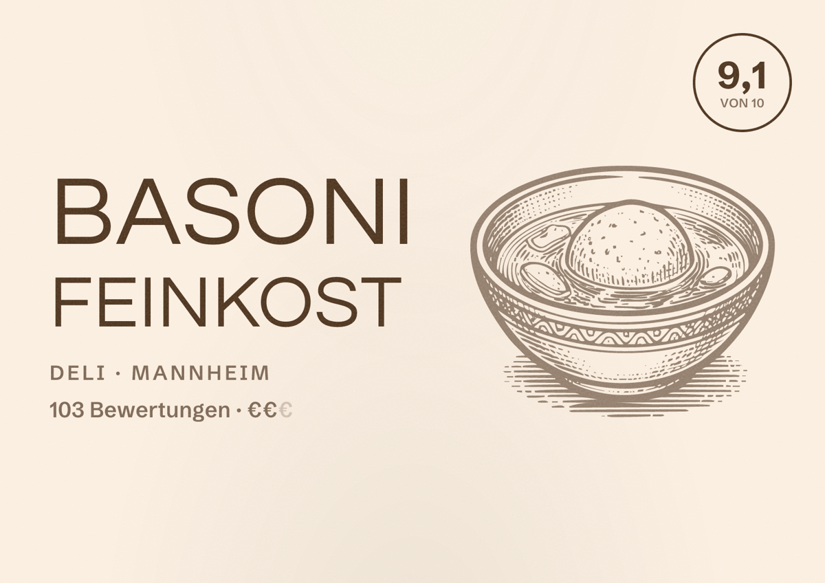 Illustriertes Poster von Basoni Feinkost, Deli in Mannheim: Bewertung 9,1 von 10 aus 103 Bewertungen, Preisniveau €€