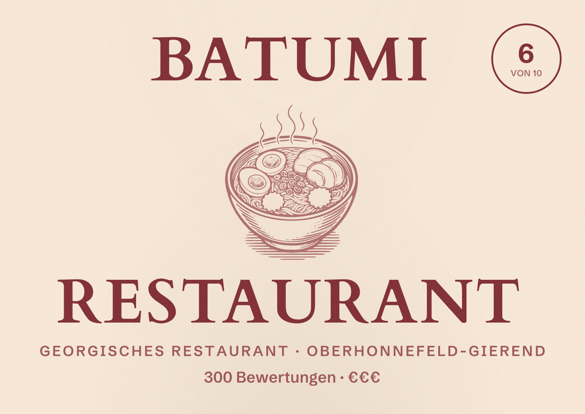 Illustriertes Poster von Batumi Restaurant, Georgisches Restaurant in Oberhonnefeld-Gierend: Bewertung 6 von 10 aus 300 Bewertungen, Preisniveau €€€