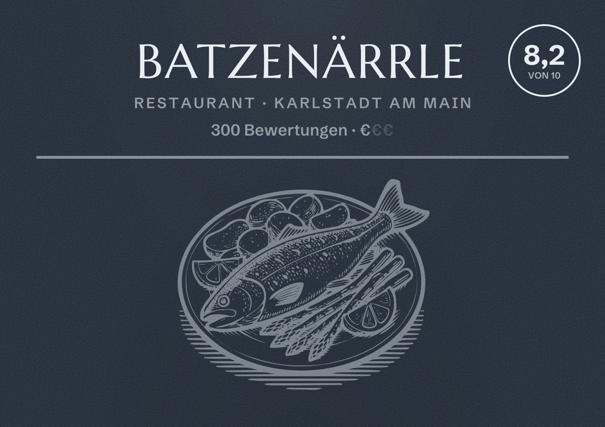 Illustriertes Poster von Batzenärrle, Restaurant in Karlstadt am Main: Bewertung 8,2 von 10 aus 300 Bewertungen, Preisniveau €