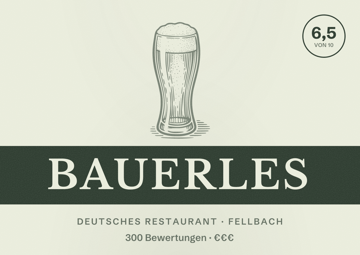 Illustriertes Poster von Bauerles, Deutsches Restaurant in Fellbach: Bewertung 6,5 von 10 aus 300 Bewertungen, Preisniveau €€€