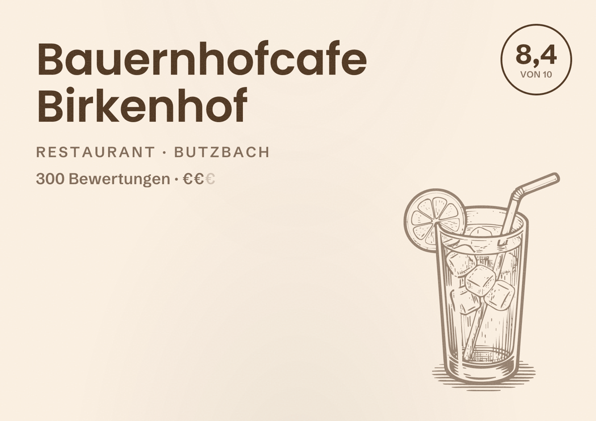 Illustriertes Poster von Bauernhofcafe Birkenhof, Restaurant in Butzbach: Bewertung 8,4 von 10 aus 300 Bewertungen, Preisniveau €€