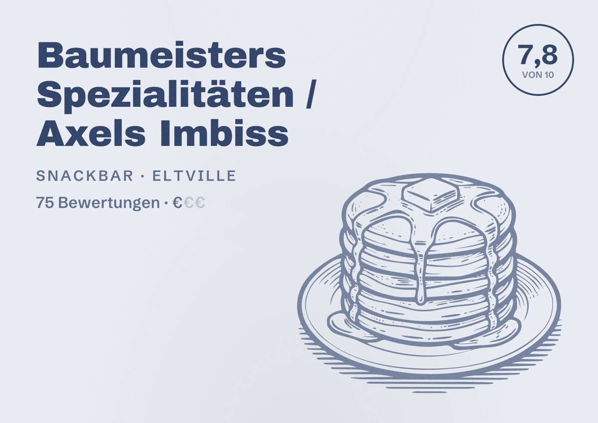 Illustriertes Poster von Baumeisters Spezialitäten / Axels Imbiss, Snackbar in Eltville: Bewertung 7,8 von 10 aus 75 Bewertungen, Preisniveau €