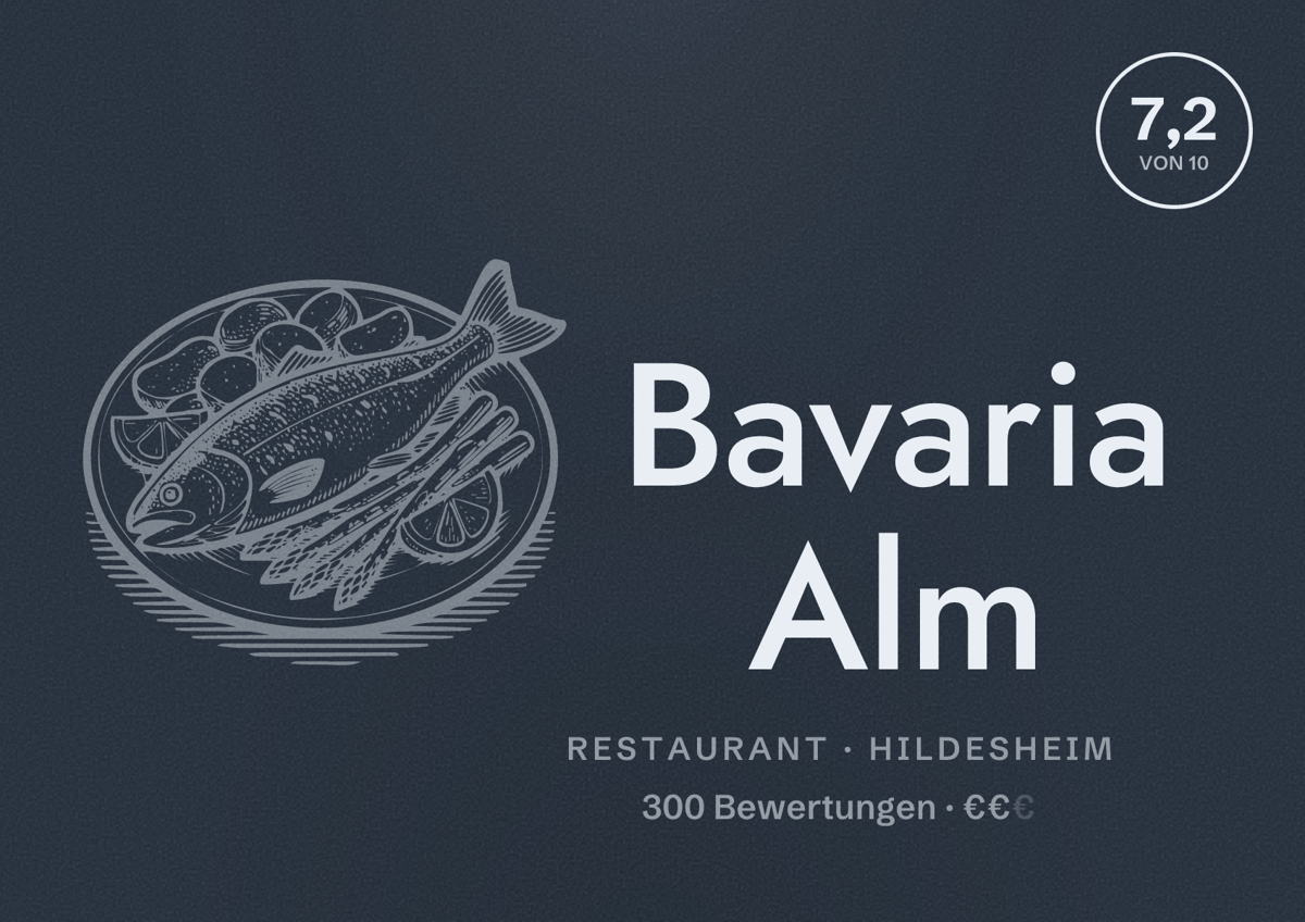 Illustriertes Poster von Bavaria Alm, Restaurant in Hildesheim: Bewertung 7,2 von 10 aus 300 Bewertungen, Preisniveau €€