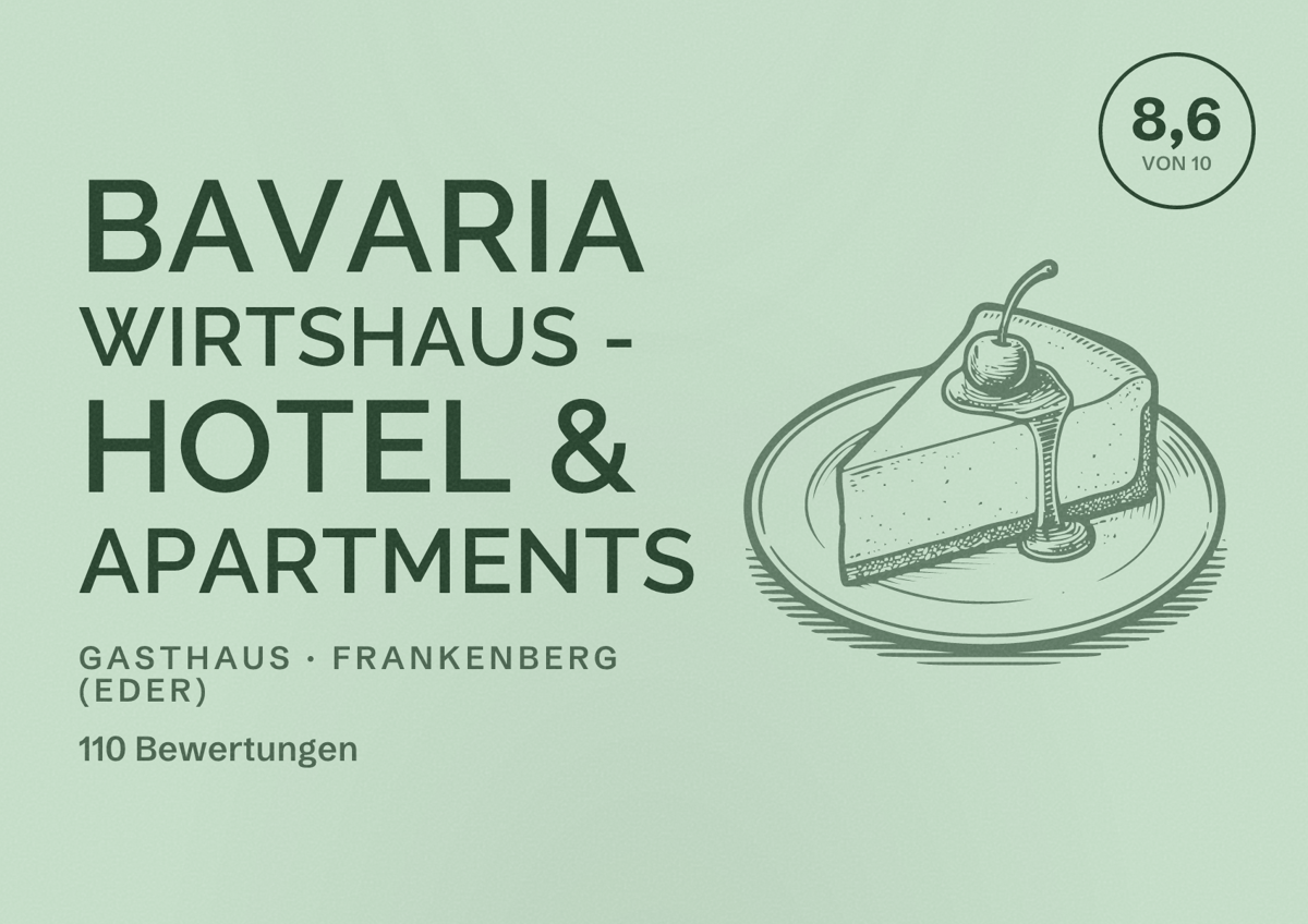 Illustriertes Poster von Bavaria Wirtshaus - Hotel & Apartments, Gasthaus in Frankenberg (Eder): Bewertung 8,6 von 10 aus 110 Bewertungen