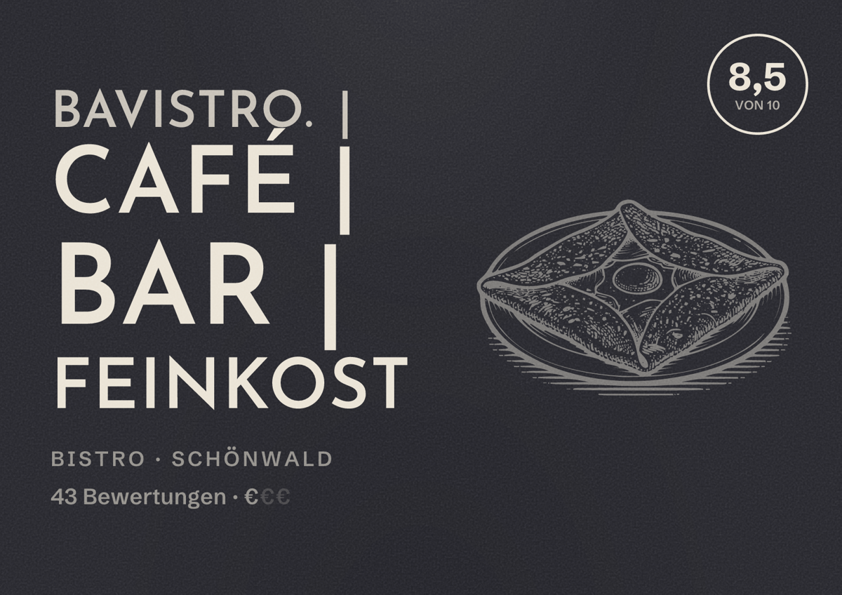 Illustriertes Poster von bavistro. | Café | Bar | Feinkost, Bistro in Schönwald: Bewertung 8,5 von 10 aus 43 Bewertungen, Preisniveau €