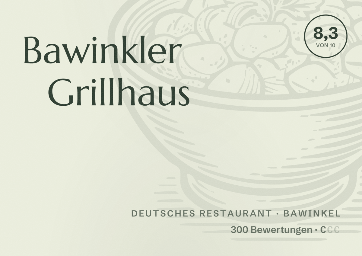 Illustriertes Poster von Bawinkler Grillhaus, Deutsches Restaurant in Bawinkel: Bewertung 8,3 von 10 aus 300 Bewertungen, Preisniveau €