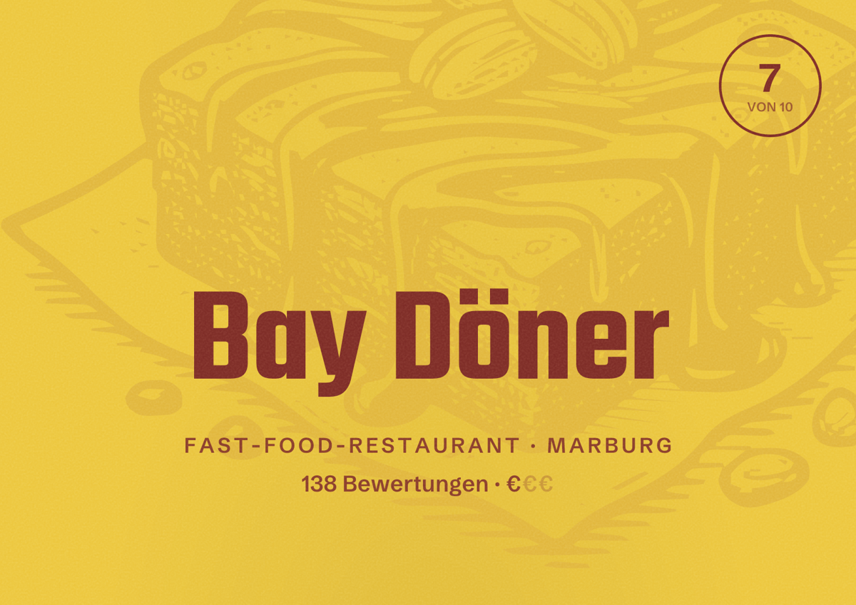 Illustriertes Poster von Bay Döner, Fast-Food-Restaurant in Marburg: Bewertung 7 von 10 aus 138 Bewertungen, Preisniveau €