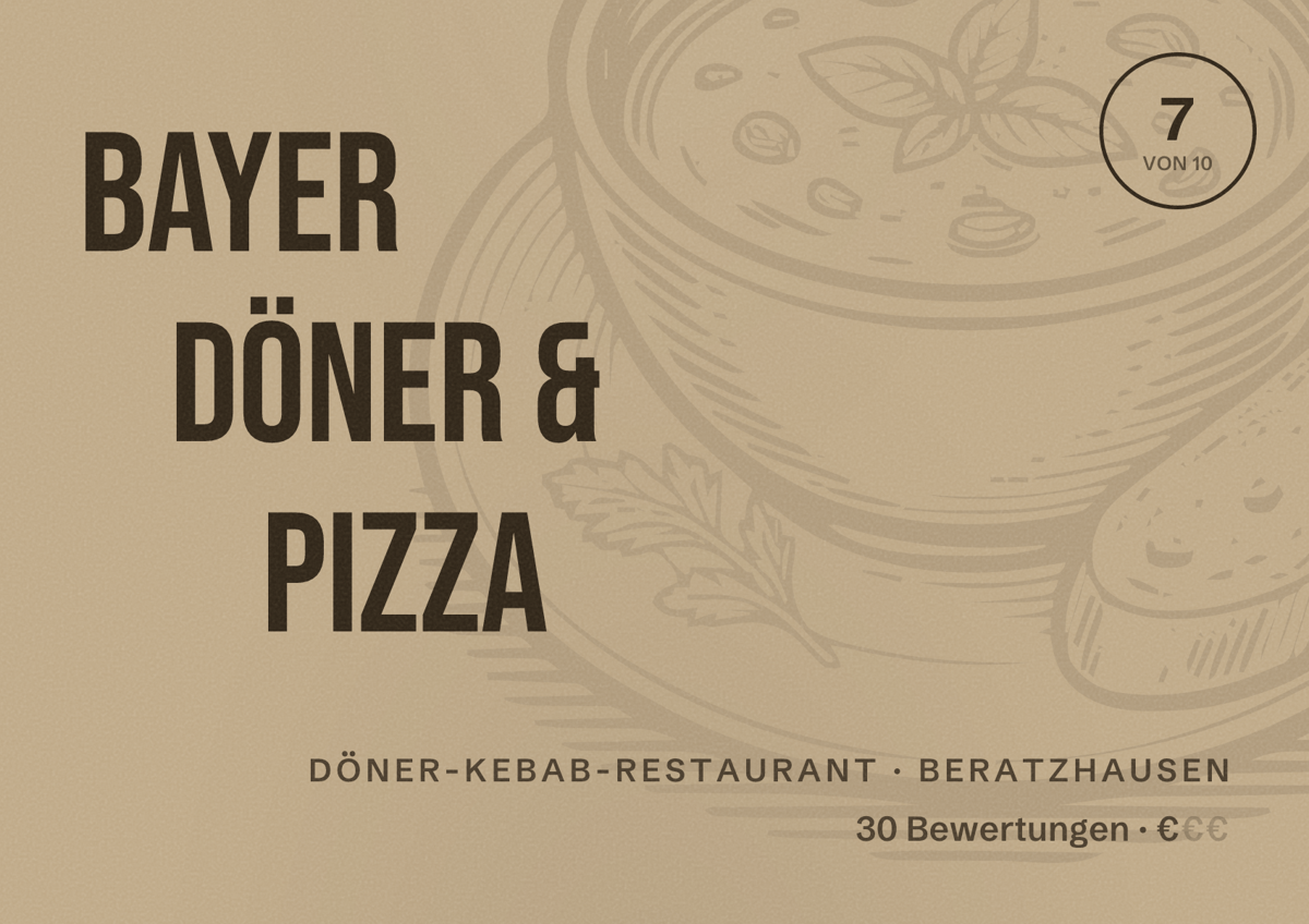 Illustriertes Poster von Bayer Döner & Pizza, Döner-Kebab-Restaurant in Beratzhausen: Bewertung 7 von 10 aus 30 Bewertungen, Preisniveau €
