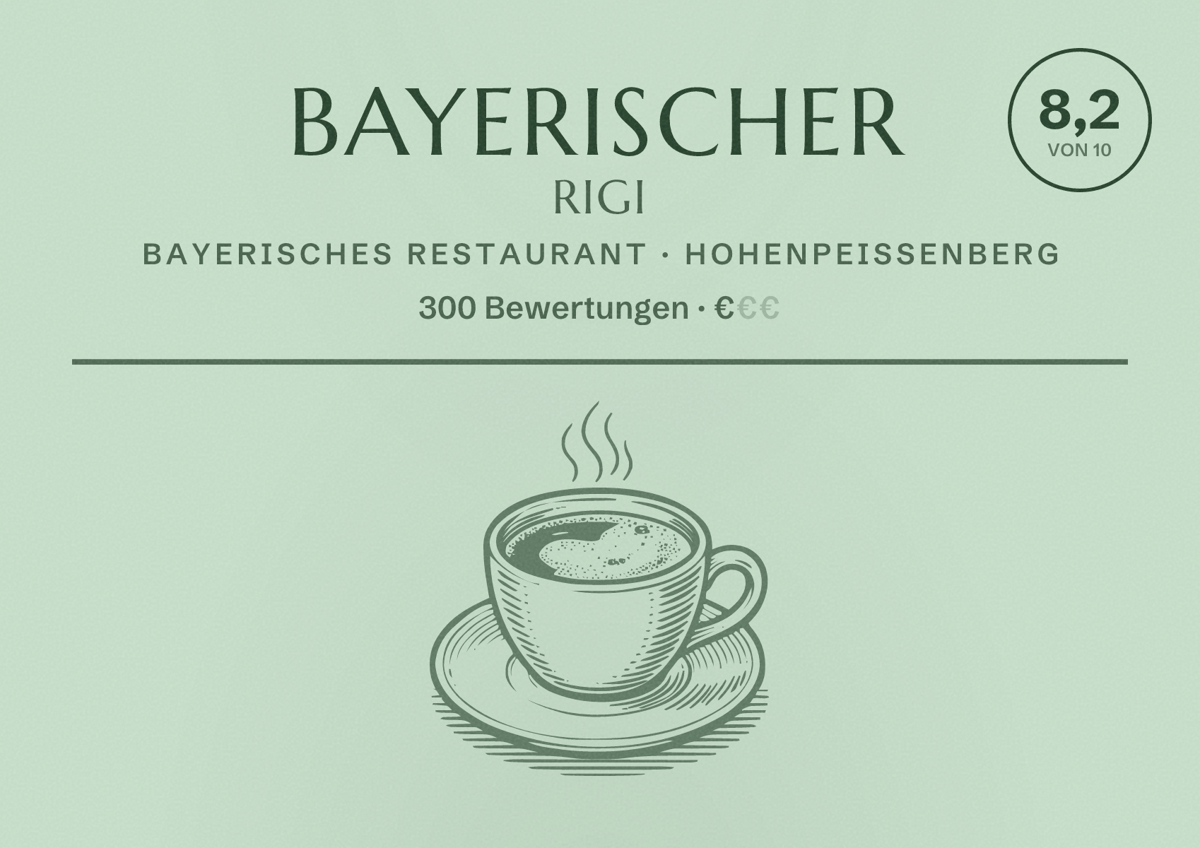 Illustriertes Poster von Bayerischer Rigi, Bayerisches Restaurant in Hohenpeißenberg: Bewertung 8,2 von 10 aus 300 Bewertungen, Preisniveau €