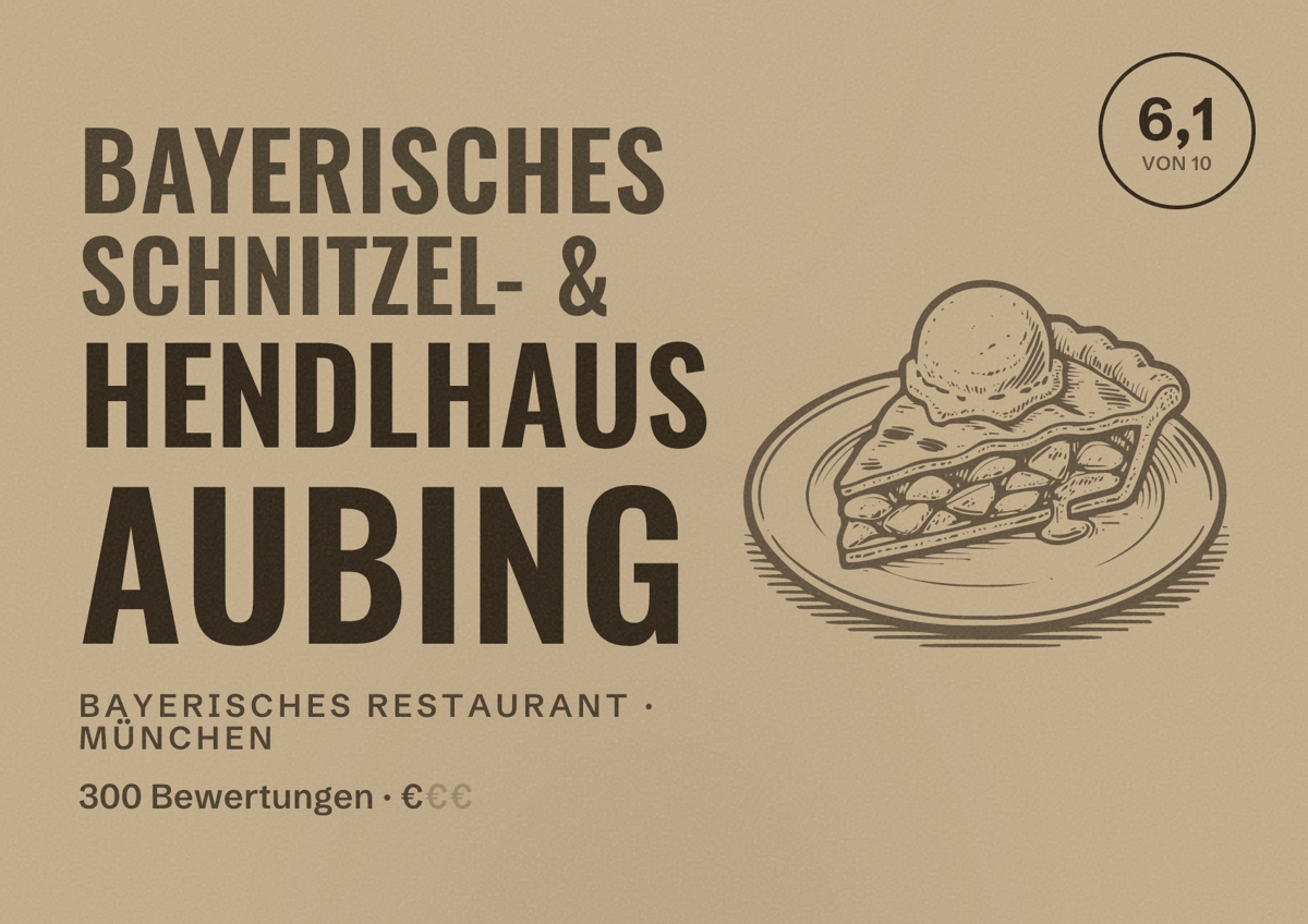 Illustriertes Poster von Bayerisches Schnitzel- & Hendlhaus Aubing, Bayerisches Restaurant in München: Bewertung 6,1 von 10 aus 300 Bewertungen, Preisniveau €