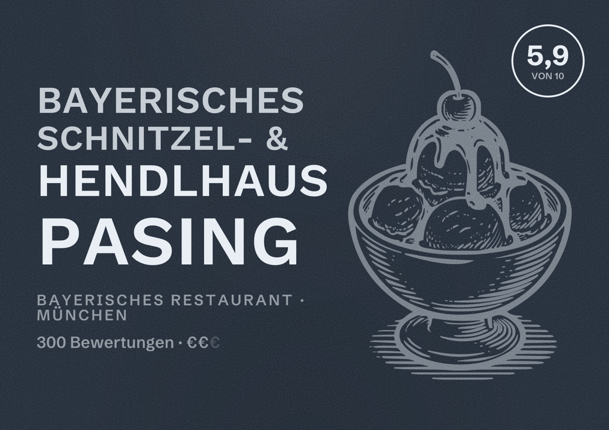 Illustriertes Poster von Bayerisches Schnitzel- & Hendlhaus Pasing, Bayerisches Restaurant in München: Bewertung 5,9 von 10 aus 300 Bewertungen, Preisniveau €€
