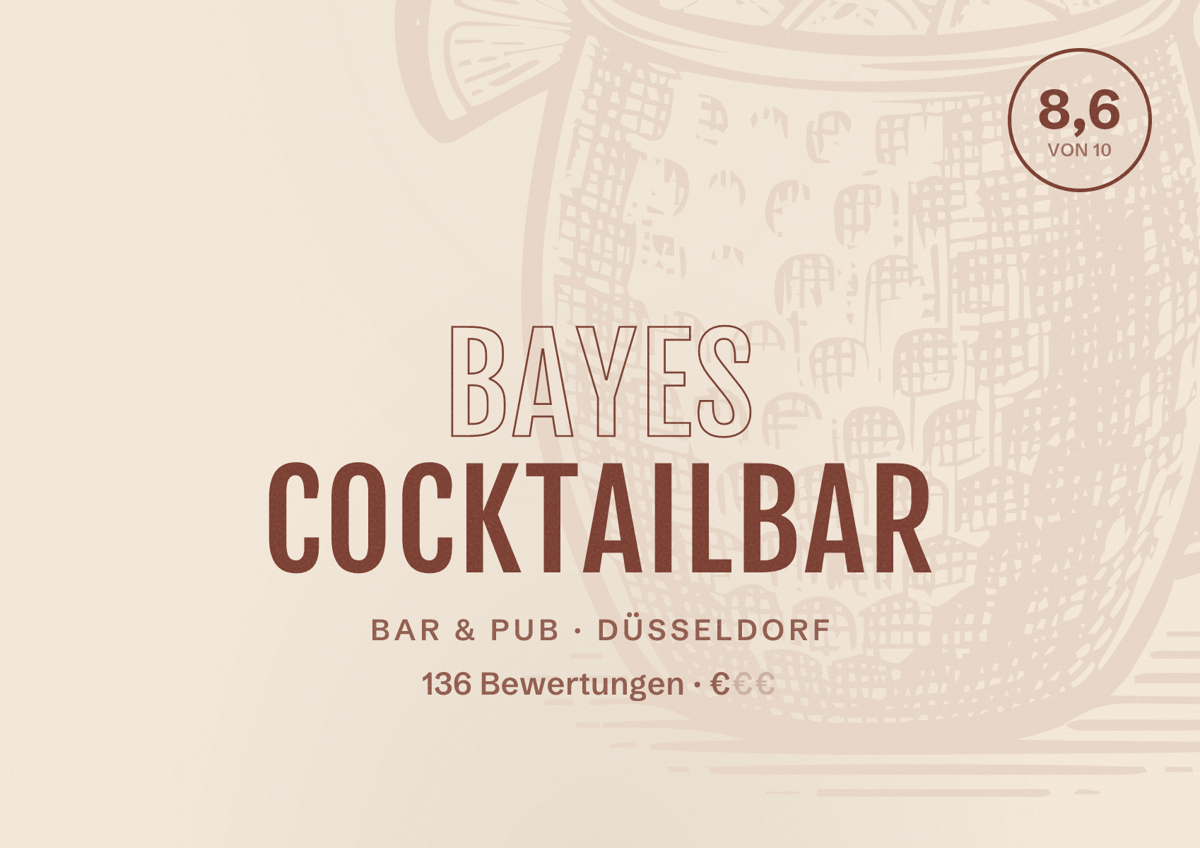 Illustriertes Poster von Bayes Cocktailbar, Bar & Pub in Düsseldorf: Bewertung 8,6 von 10 aus 136 Bewertungen, Preisniveau €