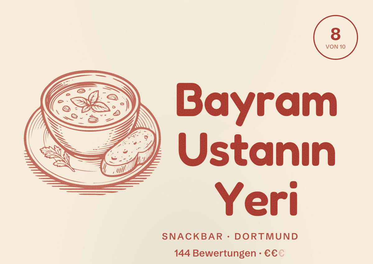 Illustriertes Poster von Bayram Ustanın Yeri, Snackbar in Dortmund: Bewertung 8 von 10 aus 144 Bewertungen, Preisniveau €€
