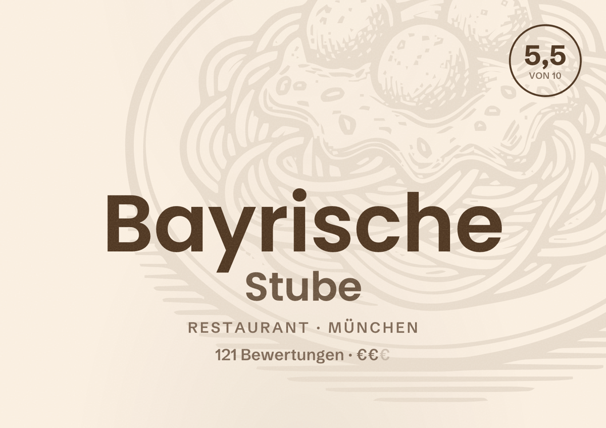 Illustriertes Poster von Bayrische Stube, Restaurant in München: Bewertung 5,5 von 10 aus 121 Bewertungen, Preisniveau €€