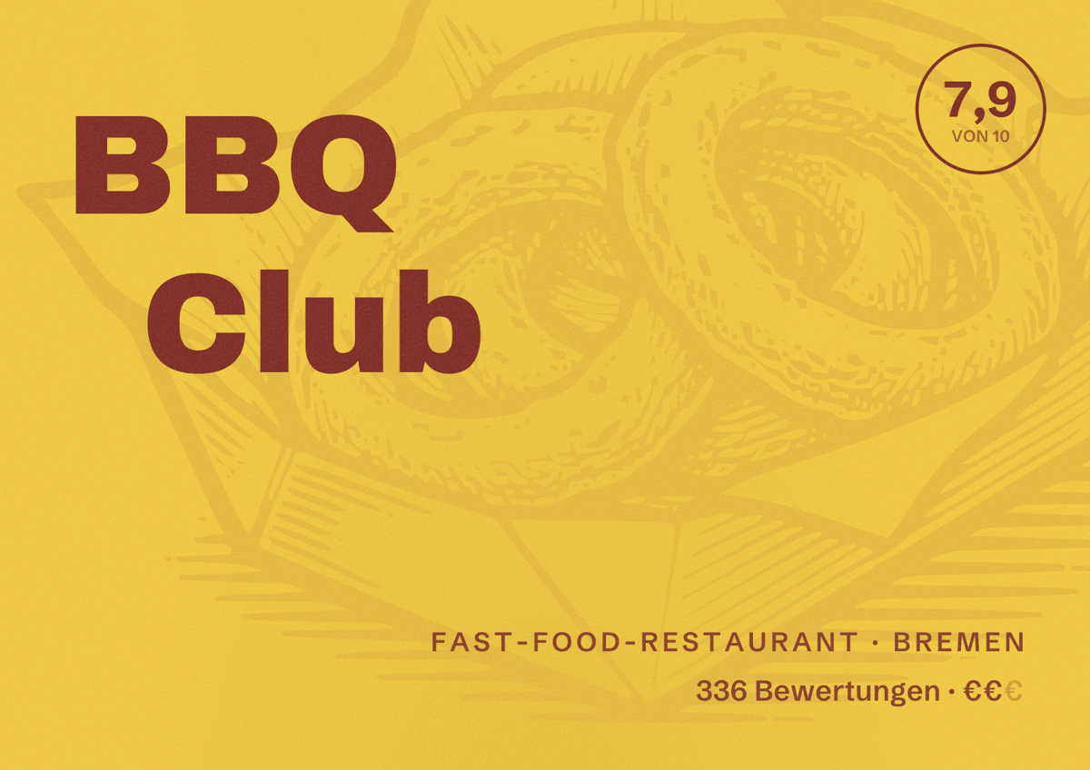 Illustriertes Poster von BBQ Club, Fast-Food-Restaurant in Bremen: Bewertung 7,9 von 10 aus 336 Bewertungen, Preisniveau €€