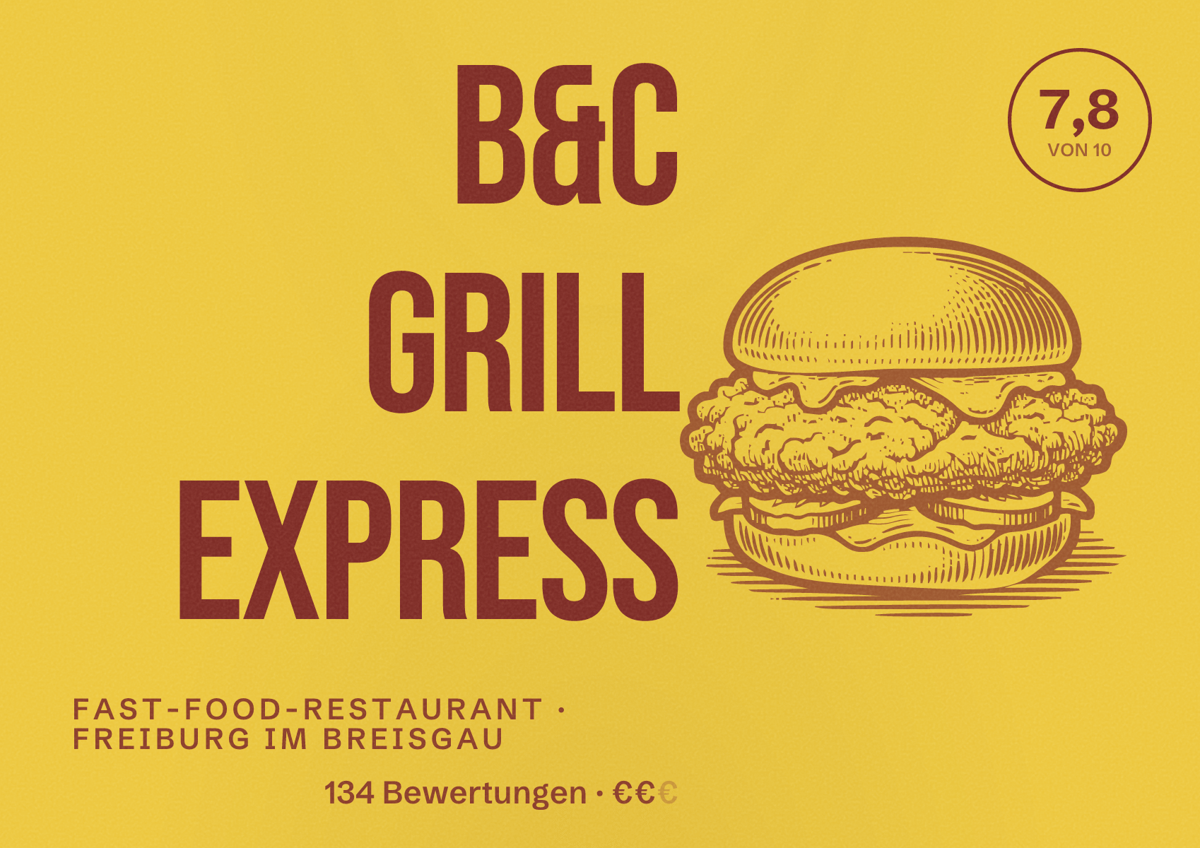Illustriertes Poster von B&C Grill Express, Fast-Food-Restaurant in Freiburg im Breisgau: Bewertung 7,8 von 10 aus 134 Bewertungen, Preisniveau €€