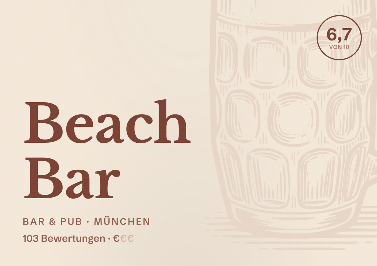 Illustriertes Poster von Beach Bar, Bar & Pub in München: Bewertung 6,7 von 10 aus 103 Bewertungen, Preisniveau €