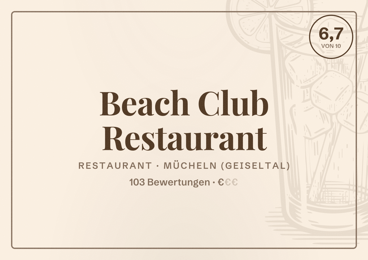 Illustriertes Poster von Beach Club Restaurant, Restaurant in Mücheln (Geiseltal): Bewertung 6,7 von 10 aus 103 Bewertungen, Preisniveau €