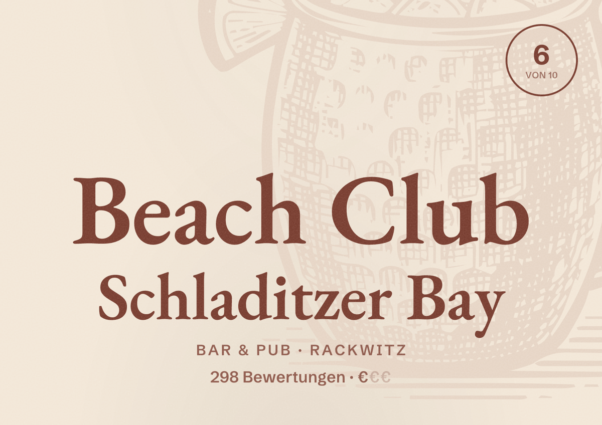 Illustriertes Poster von Beach Club Schladitzer Bay, Bar & Pub in Rackwitz: Bewertung 6 von 10 aus 298 Bewertungen, Preisniveau €