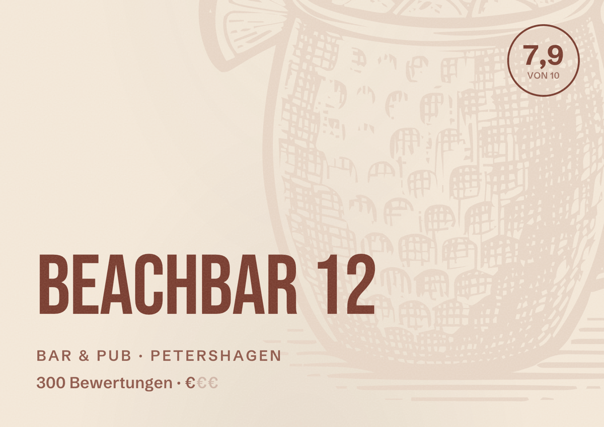 Illustriertes Poster von BEACHBAR 12, Bar & Pub in Petershagen: Bewertung 7,9 von 10 aus 300 Bewertungen, Preisniveau €