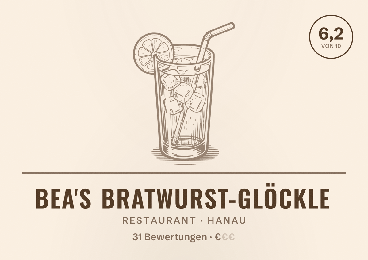 Illustriertes Poster von Bea's Bratwurst-Glöckle, Restaurant in Hanau: Bewertung 6,2 von 10 aus 31 Bewertungen, Preisniveau €