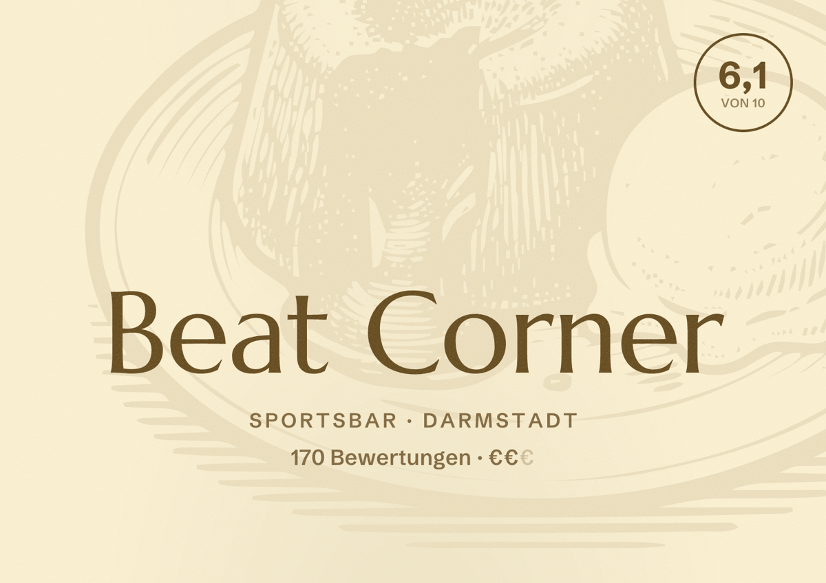 Illustriertes Poster von Beat Corner, Sportsbar in Darmstadt: Bewertung 6,1 von 10 aus 170 Bewertungen, Preisniveau €€