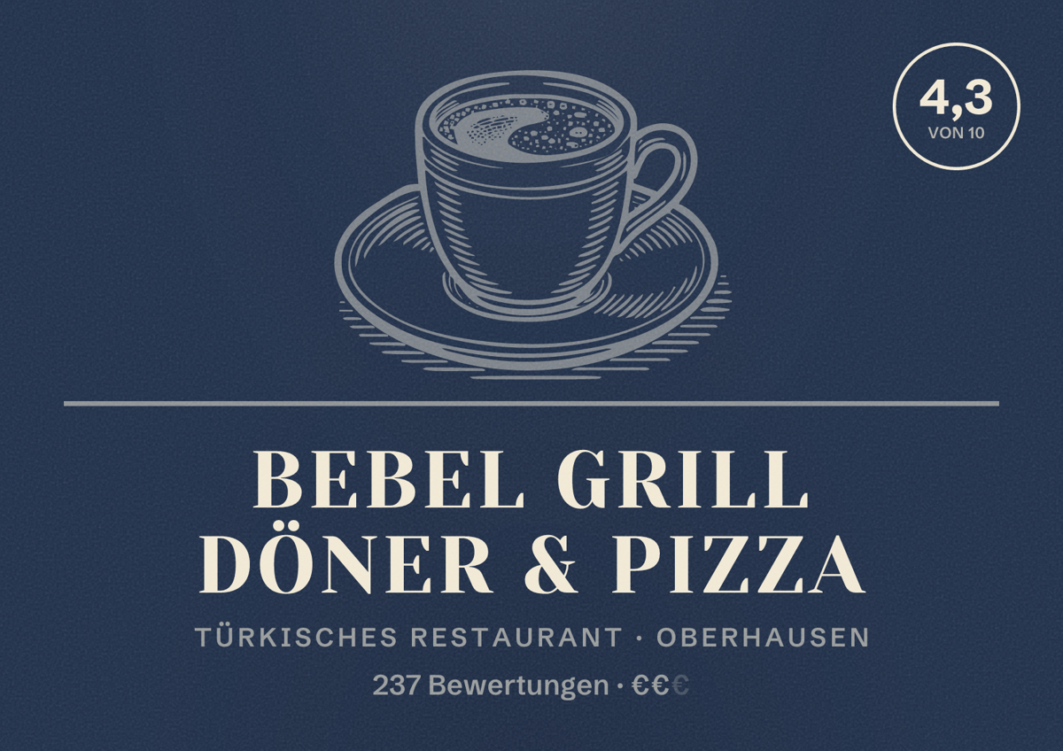 Illustriertes Poster von Bebel Grill Döner & Pizza, Türkisches Restaurant in Oberhausen: Bewertung 4,3 von 10 aus 237 Bewertungen, Preisniveau €€