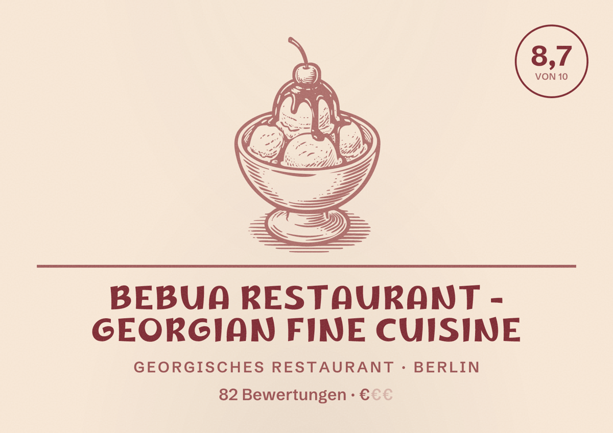 Illustriertes Poster von Bebua Restaurant - Georgian Fine Cuisine, Georgisches Restaurant in Berlin: Bewertung 8,7 von 10 aus 82 Bewertungen, Preisniveau €