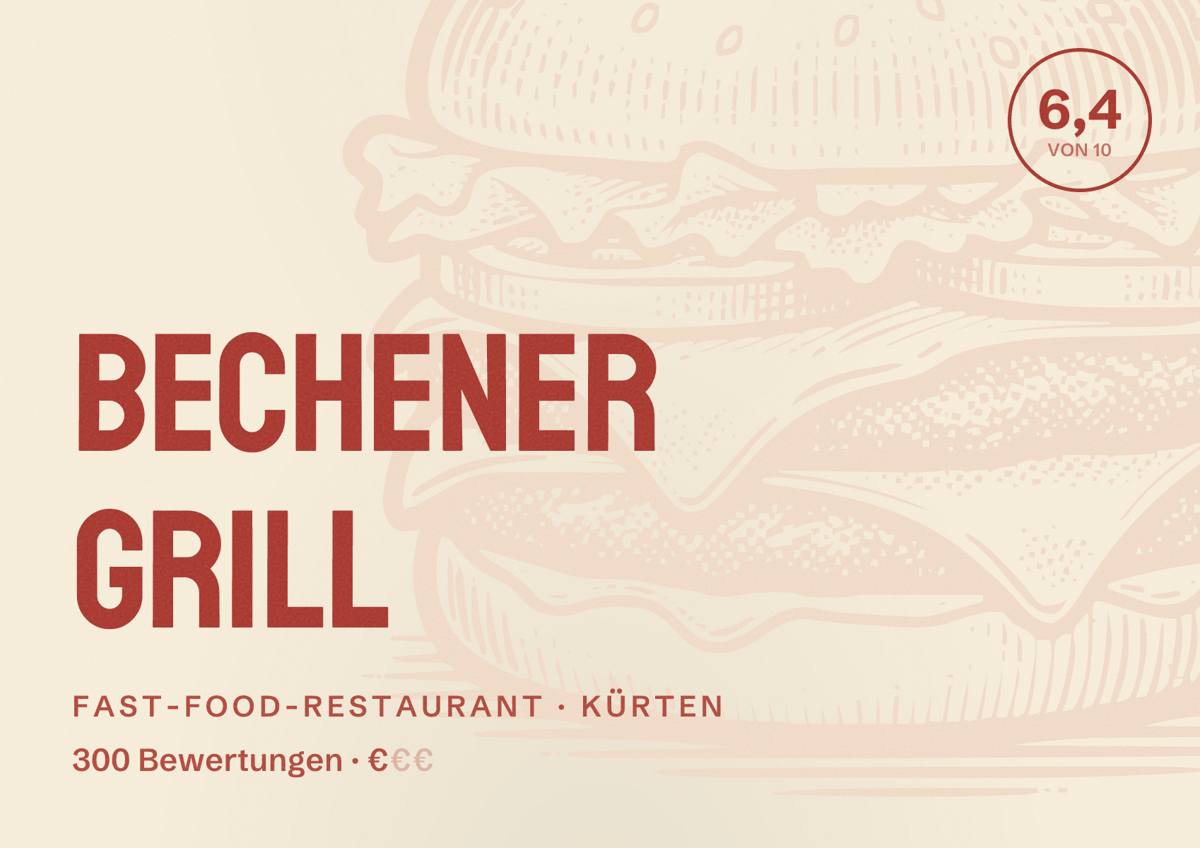 Illustriertes Poster von Bechener Grill, Fast-Food-Restaurant in Kürten: Bewertung 6,4 von 10 aus 300 Bewertungen, Preisniveau €