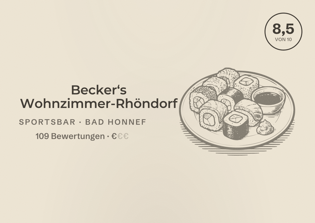 Illustriertes Poster von Becker‘s Wohnzimmer-Rhöndorf, Sportsbar in Bad Honnef: Bewertung 8,5 von 10 aus 109 Bewertungen, Preisniveau €