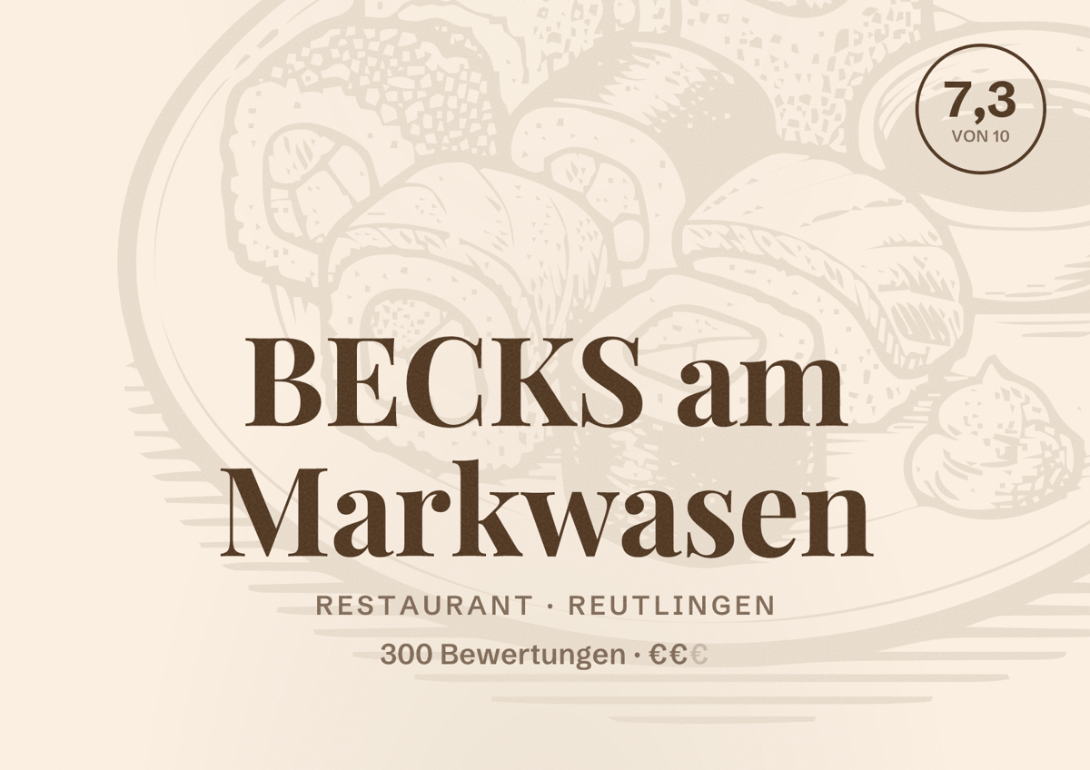 Illustriertes Poster von BECKS am Markwasen, Restaurant in Reutlingen: Bewertung 7,3 von 10 aus 300 Bewertungen, Preisniveau €€