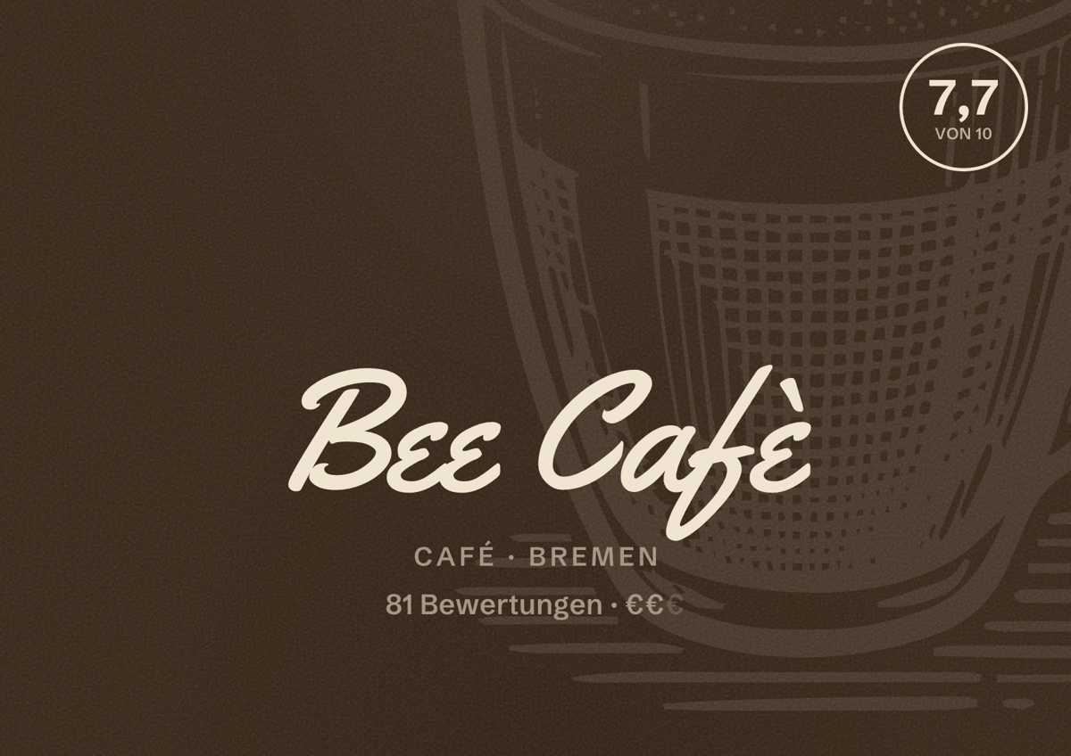 Illustriertes Poster von Bee Cafè, Café in Bremen: Bewertung 7,7 von 10 aus 81 Bewertungen, Preisniveau €€
