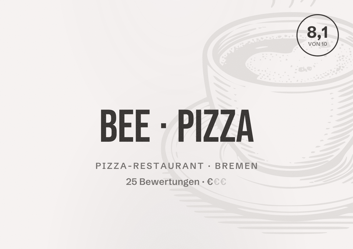 Illustriertes Poster von Bee Pizza, Pizza-Restaurant in Bremen: Bewertung 8,1 von 10 aus 25 Bewertungen, Preisniveau €