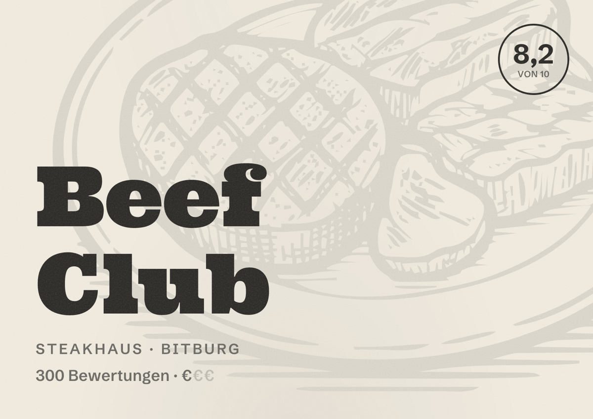 Illustriertes Poster von Beef Club, Steakhaus in Bitburg: Bewertung 8,2 von 10 aus 300 Bewertungen, Preisniveau €