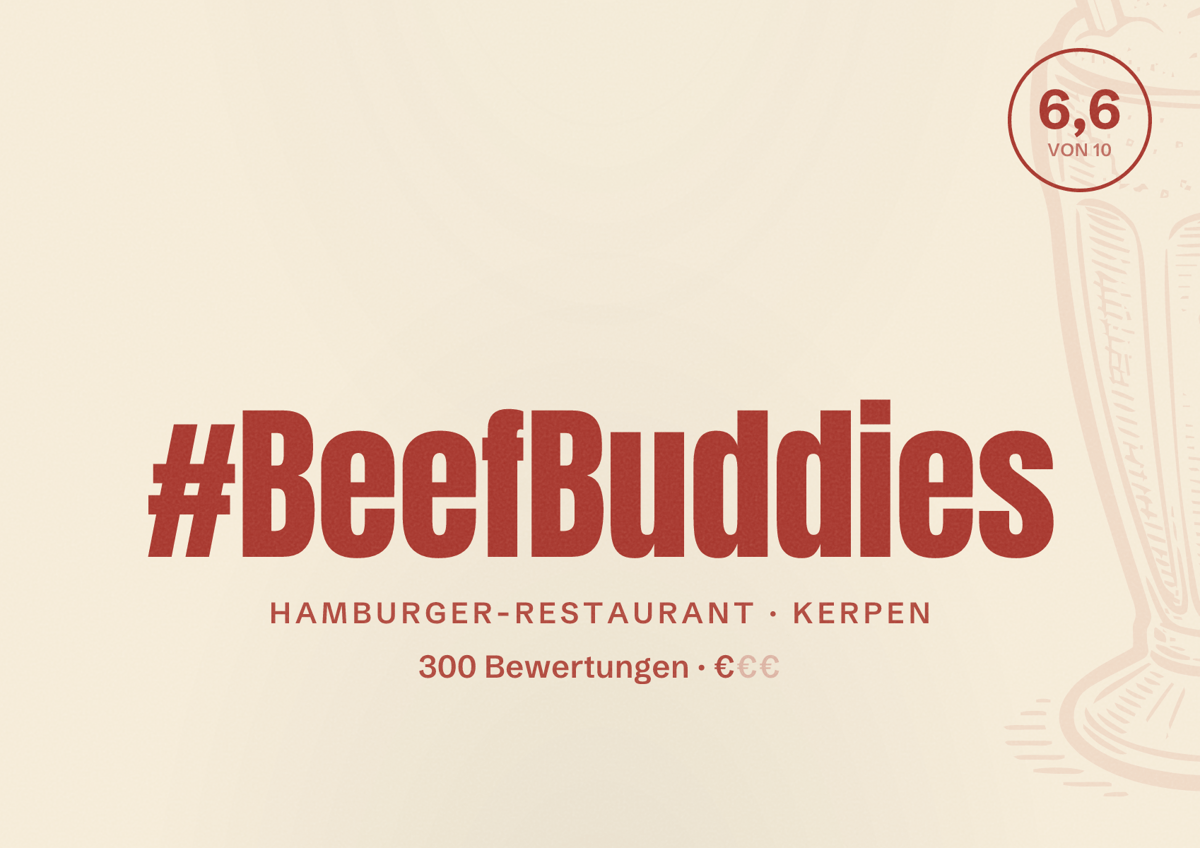 Illustriertes Poster von #BeefBuddies, Hamburger-Restaurant in Kerpen: Bewertung 6,6 von 10 aus 300 Bewertungen, Preisniveau €
