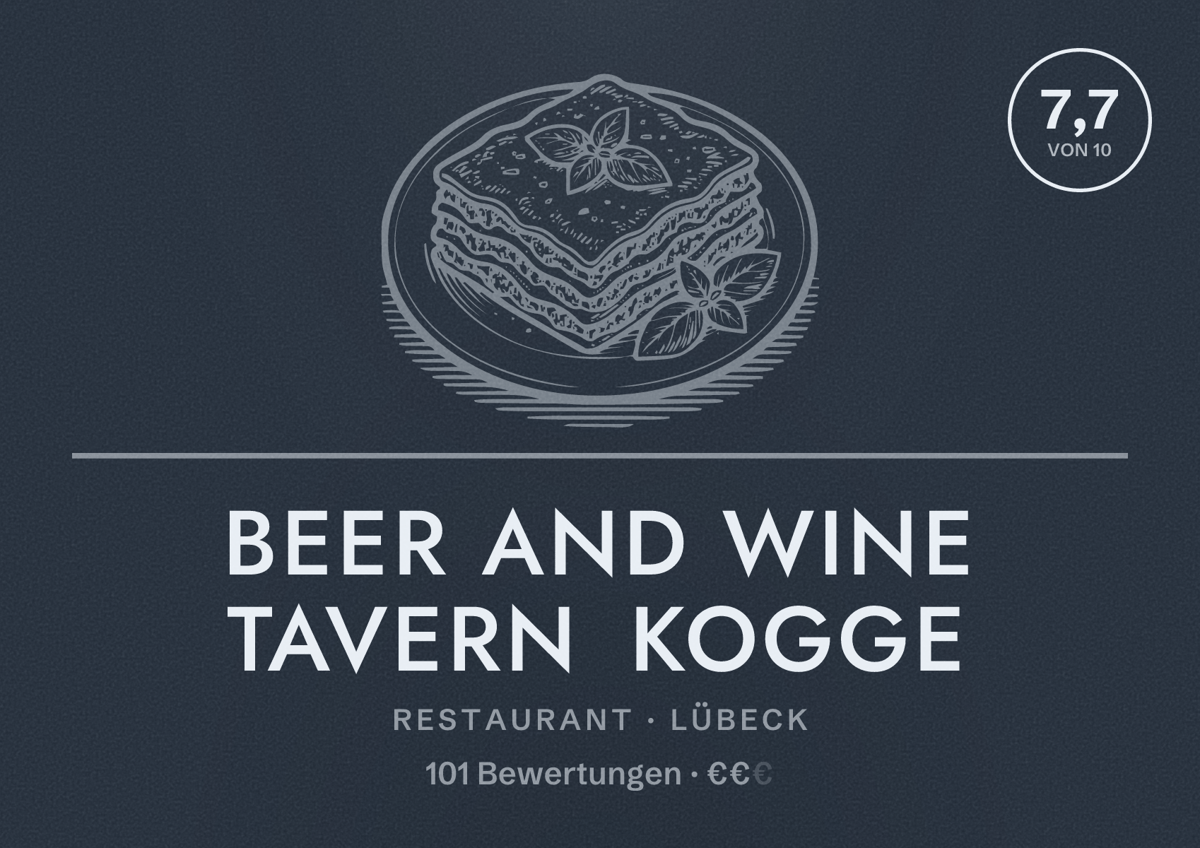 Illustriertes Poster von Beer and Wine Tavern Kogge, Restaurant in Lübeck: Bewertung 7,7 von 10 aus 101 Bewertungen, Preisniveau €€