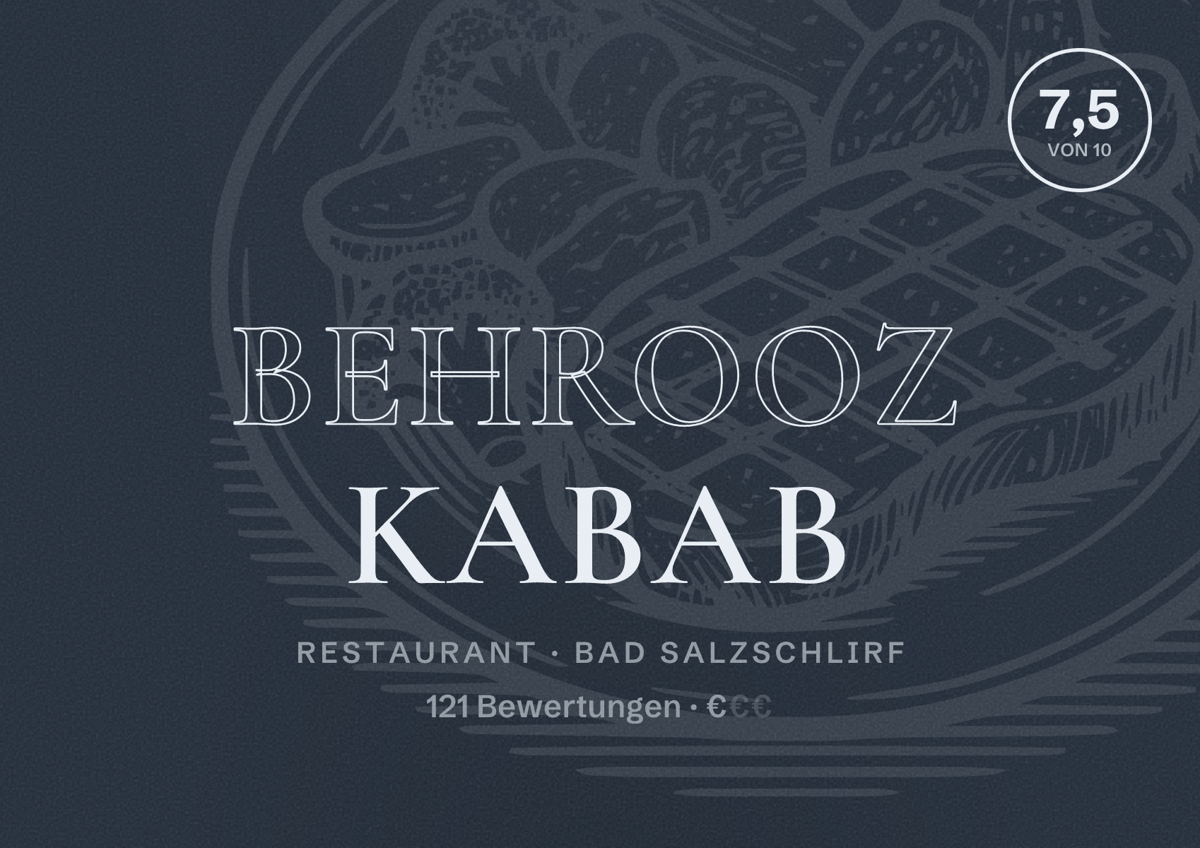 Illustriertes Poster von behrooz kabab, Restaurant in Bad Salzschlirf: Bewertung 7,5 von 10 aus 121 Bewertungen, Preisniveau €