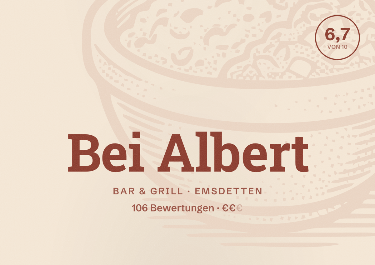 Illustriertes Poster von Bei Albert, Bar & Grill in Emsdetten: Bewertung 6,7 von 10 aus 106 Bewertungen, Preisniveau €€