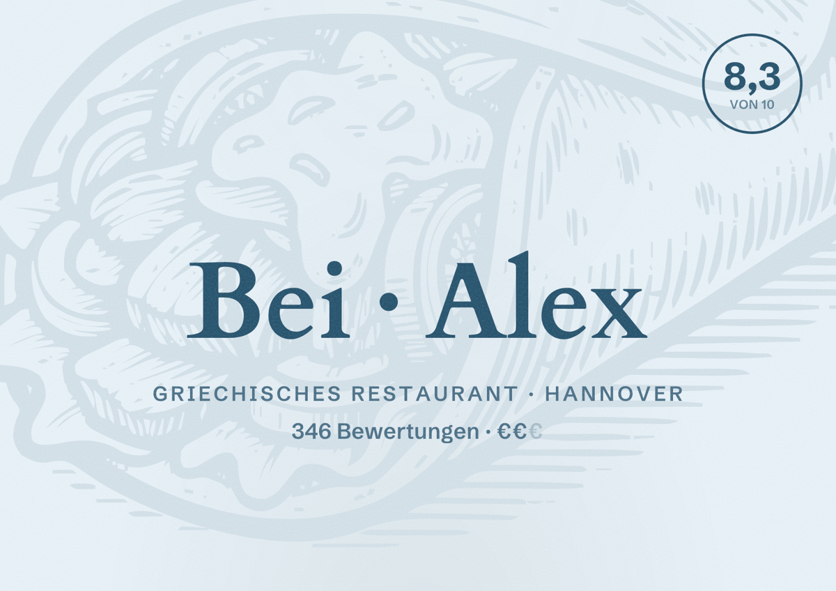 Illustriertes Poster von Bei Alex, Griechisches Restaurant in Hannover: Bewertung 8,3 von 10 aus 346 Bewertungen, Preisniveau €€