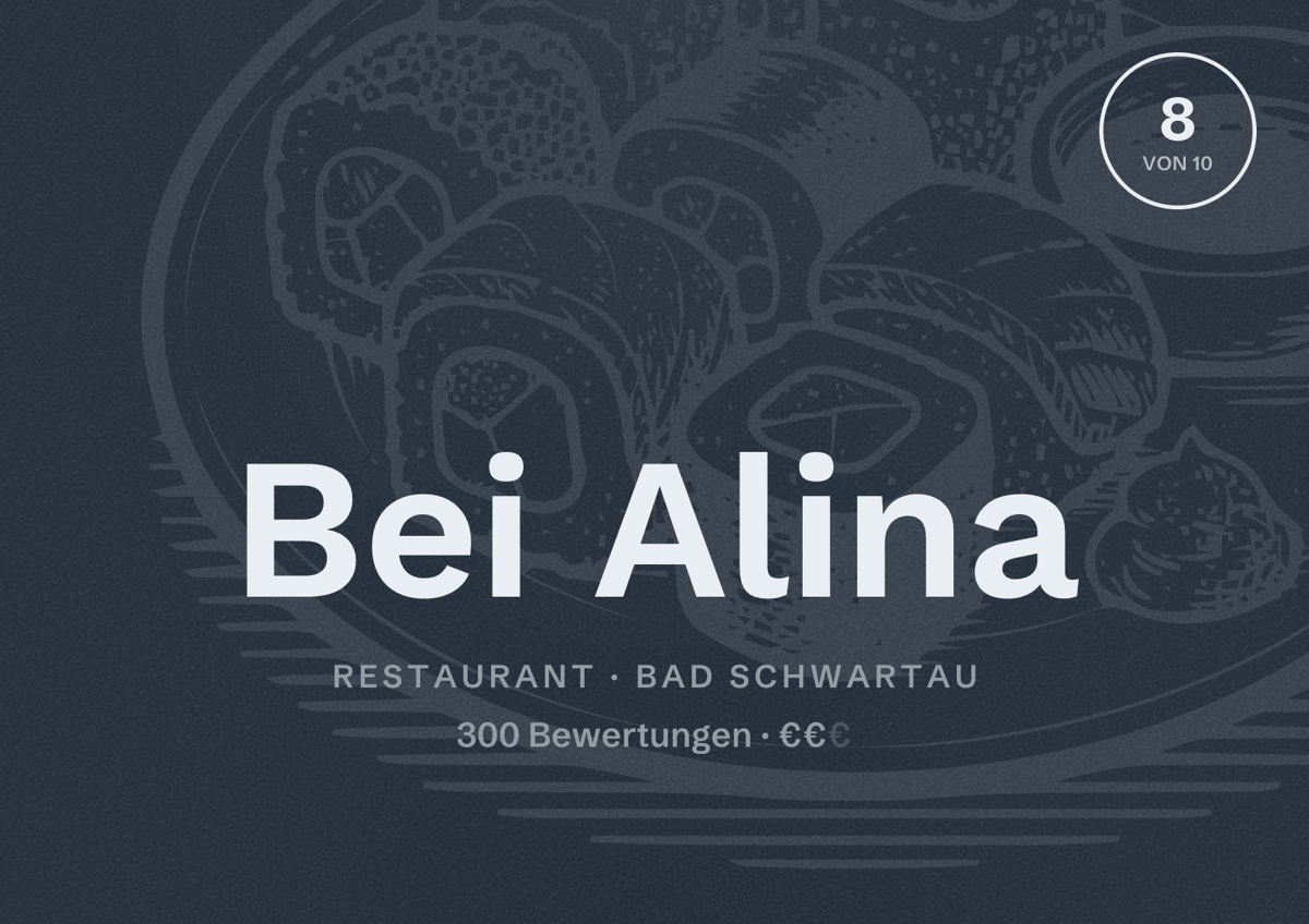 Illustriertes Poster von Bei Alina, Restaurant in Bad Schwartau: Bewertung 8 von 10 aus 300 Bewertungen, Preisniveau €€