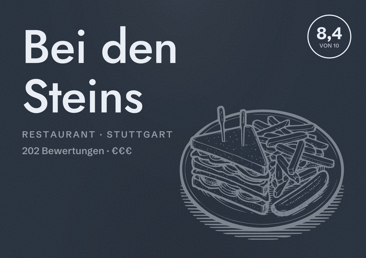 Illustriertes Poster von Bei den Steins, Restaurant in Stuttgart: Bewertung 8,4 von 10 aus 202 Bewertungen, Preisniveau €€€