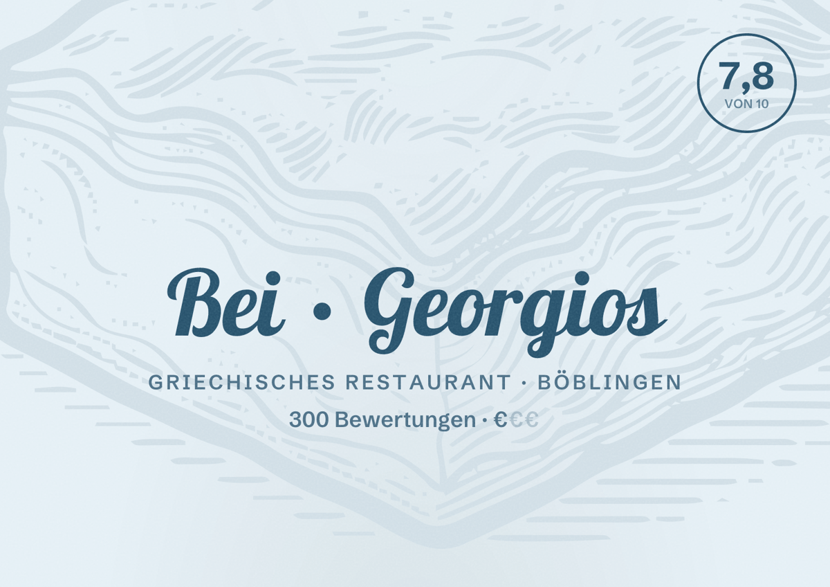 Illustriertes Poster von Bei Georgios, Griechisches Restaurant in Böblingen: Bewertung 7,8 von 10 aus 300 Bewertungen, Preisniveau €
