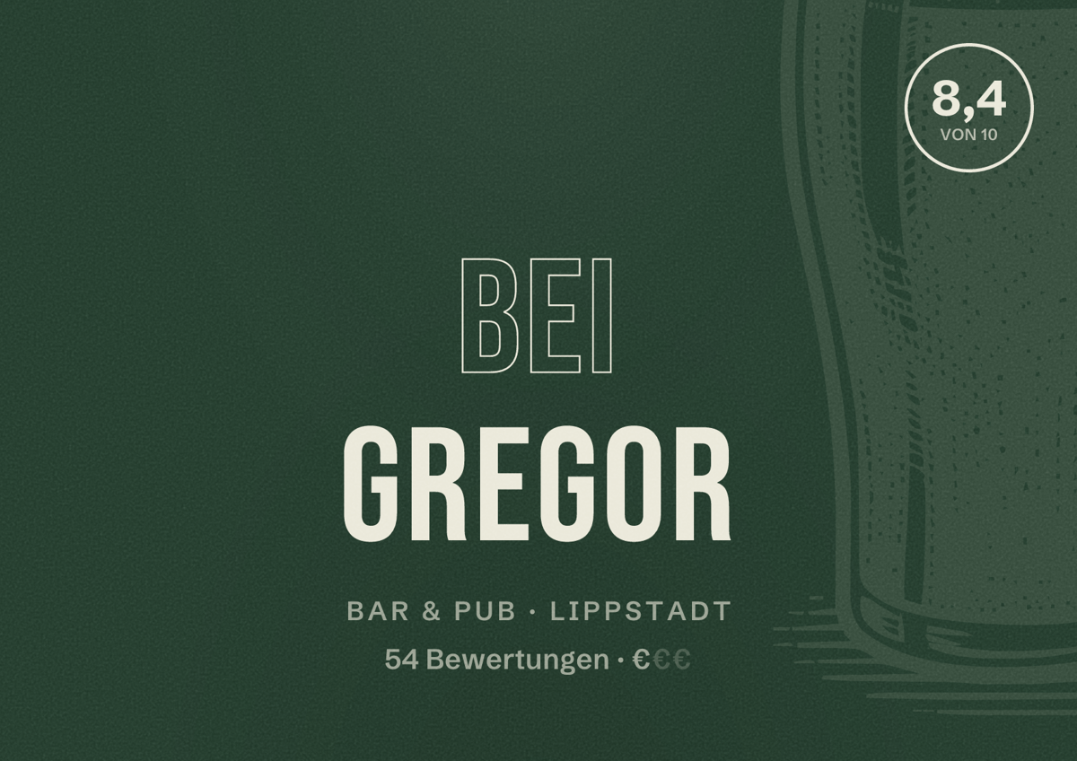 Illustriertes Poster von Bei Gregor, Bar & Pub in Lippstadt: Bewertung 8,4 von 10 aus 54 Bewertungen, Preisniveau €