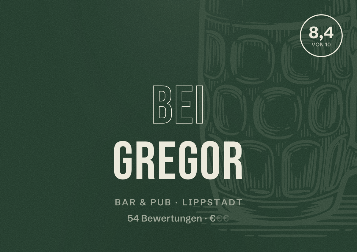 Illustriertes Poster von Bei Gregor, Bar & Pub in Lippstadt: Bewertung 8,4 von 10 aus 54 Bewertungen, Preisniveau €