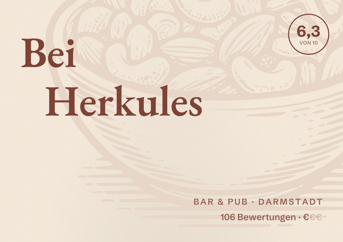 Illustriertes Poster von Bei Herkules, Bar & Pub in Darmstadt: Bewertung 6,3 von 10 aus 106 Bewertungen, Preisniveau €