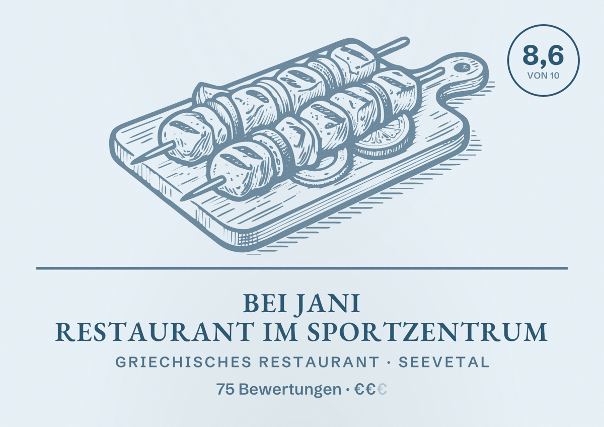 Illustriertes Poster von Bei Jani Restaurant im Sportzentrum, Griechisches Restaurant in Seevetal: Bewertung 8,6 von 10 aus 75 Bewertungen, Preisniveau €€
