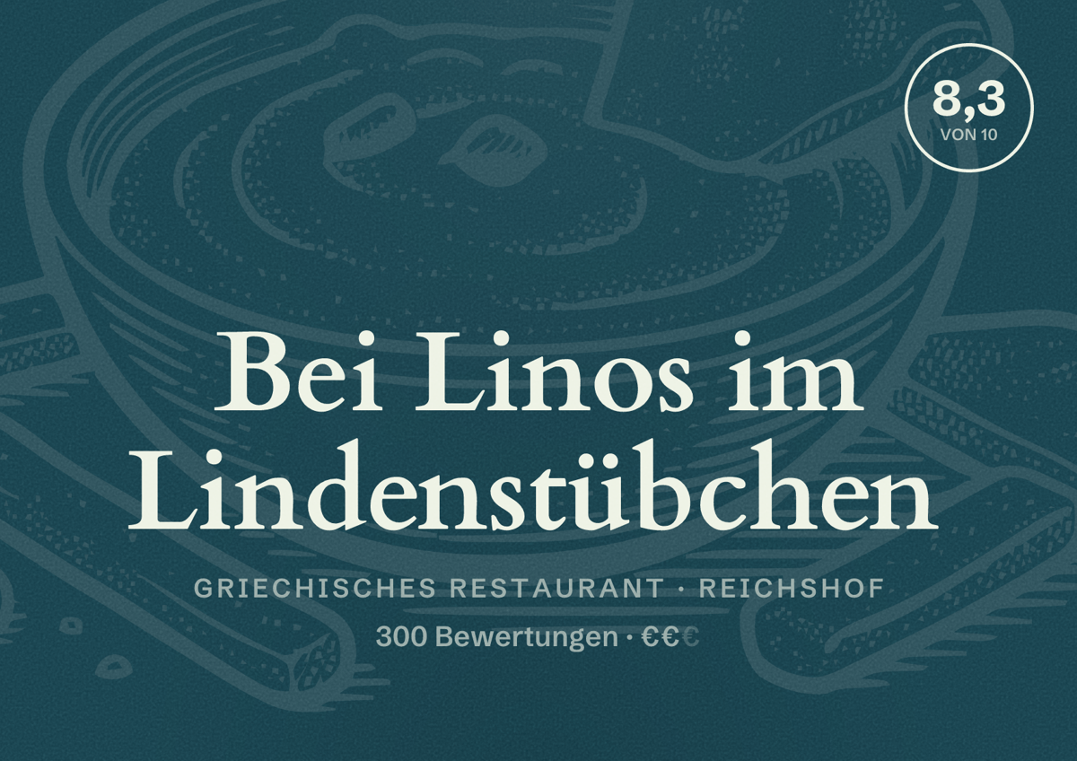 Illustriertes Poster von Bei Linos im Lindenstübchen, Griechisches Restaurant in Reichshof: Bewertung 8,3 von 10 aus 300 Bewertungen, Preisniveau €€